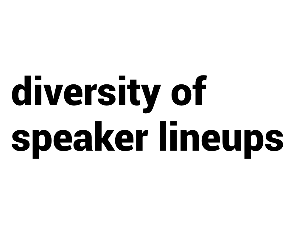 diversity of speaker lineups.
