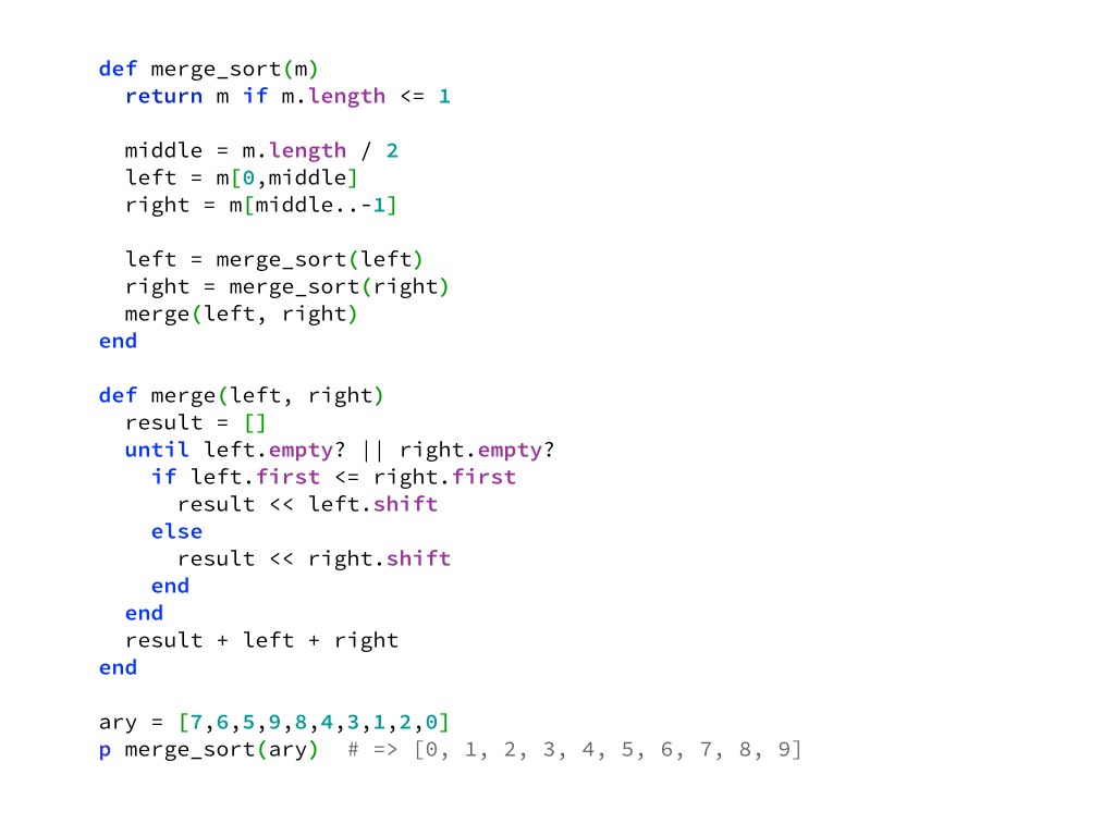 Large code sample of merge sort in ruby.
