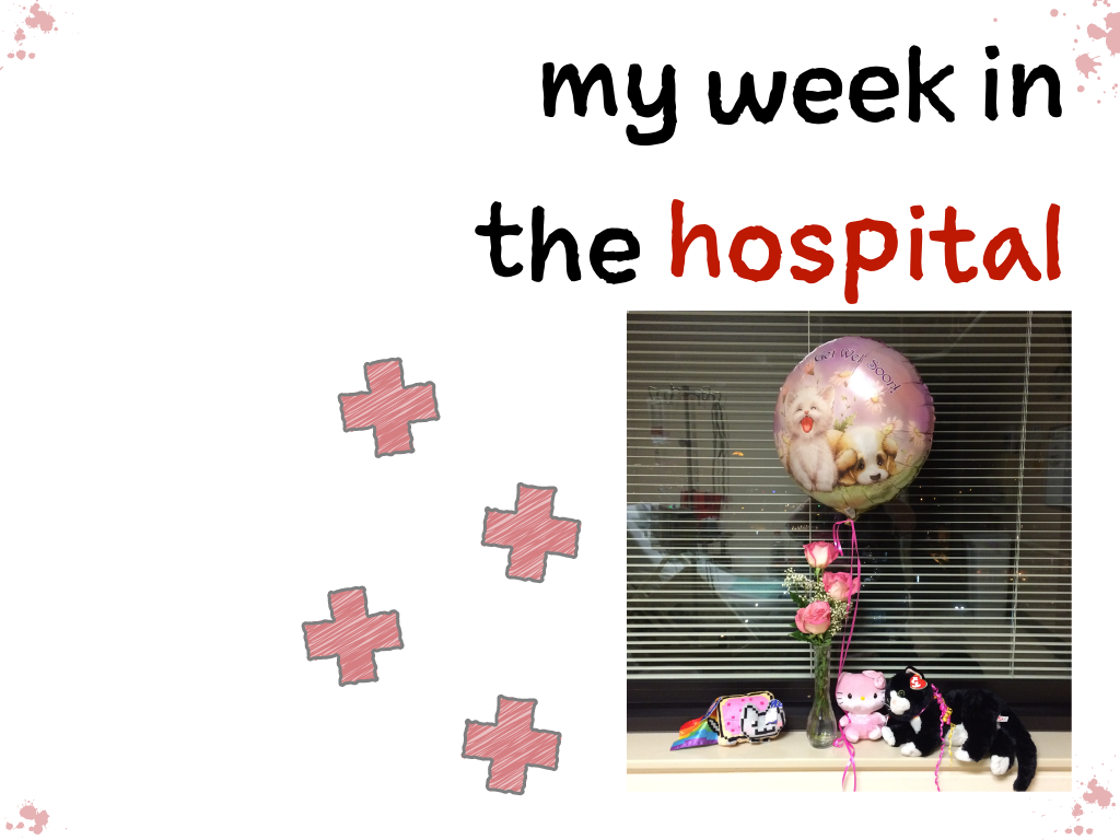 Slide content: scrapbook page titled 'my week in the hospital'