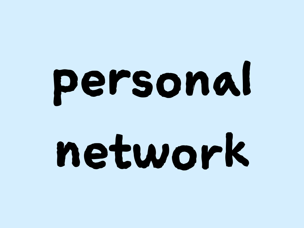 Slide content: personal network