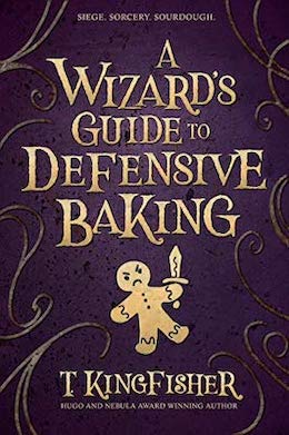 A Wizard's Guide to Defensive Baking book cover