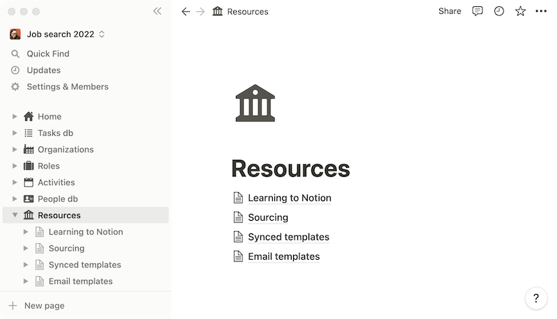 Screenshot of Julie's 'Job search 2022' notion workspace. The left sidebar includes the following sections: Home, Tasks db, Organizations, Roles, Activities, People db, Resources. Nested under resources are the following sections: Learning to Notion, Sourcing, Synced Templates. Resources is selected and the main content includes the title 'Resources' and the list of resource sections.
